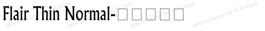 Flair Thin Normal字体转换